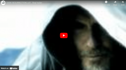 DARK RESURRECTION vol1 - final trailer